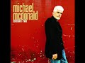 Michael McDonald - Reach Out,I'll Be There