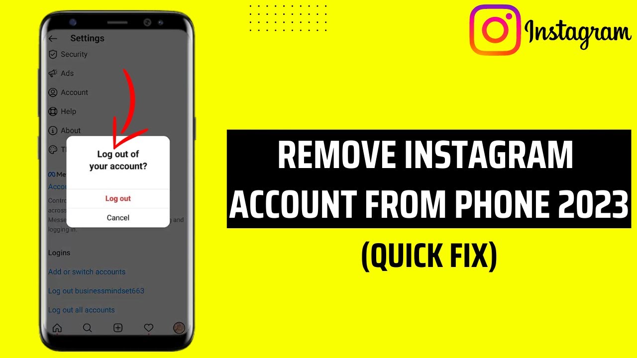 How To Remove Instagram Account From Phone 2023 How To Remove Instagram Account From Phone 2023