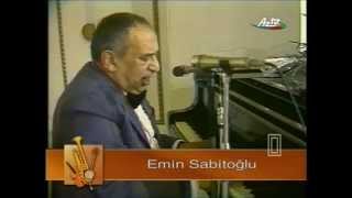 Emin Sabitoğlu   Uzaq , yaşıl ada  music Emin Sabitoğlu