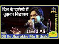 Dil Ke Jharokhe Mein I Brahmachari I Shankar Jaikishen I Md Rafi I Javed Ali Live with 35 Musicians