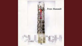 Watch Peter Hammill Just A Child video