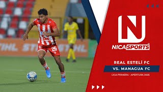 En Vivo - Liga Primera Real Estelí Fc Managua Fc Torneo Apertura 2025 - Jornada 5