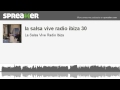 la salsa vive radio ibiza 30 (hecho con Spreaker)