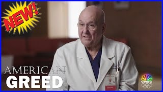 American Greed 2023 | The Real Dr Death | American Greed  Episodes
