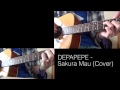 Sakura Mau/さくら舞う - DEPAPEPE (Cover)
