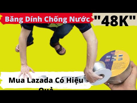 Đập Hộp Băng Keo Chống Thấm Nhật Bản SAKYSE "Siêu Dính, Không Cháy, Chống Nước" Có Thực Sự Hiệu Quả?