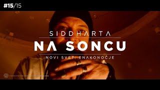 Siddharta - Na Soncu Novi Svet Enakonočje - Live