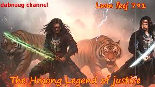 Lwm Feej Tub Nab Dub The Shaman Part 791 - Yawg Phuab Toom - Swordsman Of Justice Story