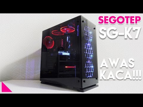 AWAS KACA!!! - Segotep SG-K7 Middle Tower Case