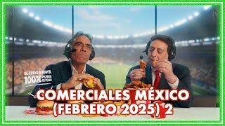 Comerciales México Febrero 2025 2