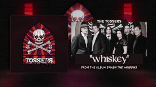 Watch Tossers Whiskey video