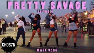 [KPOP IN PUBLIC TURKEY 'MASK VER'] BLACKPINK - ‘Pretty Savage’ Dance Cover by CH