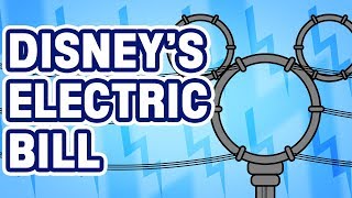 What is Walt Disney World's Electric Bill? What is Walt Disney World's Electric Bill?