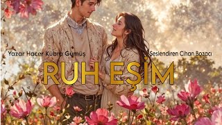 Ruh Eşim - Sesli Kitap