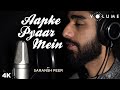 Aapke Pyaar Mein By Saransh Peer | Alka Yagnik | Raaz | Bipasha Basu | Unplugged Cover Songs
