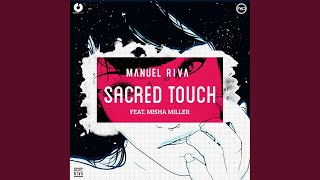 Sacred Touch (Paul Damixie Remix)