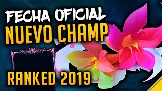 FECHA OFICIAL NUEVO CAMPEÓN y RANKEDS 2019 | Noticias LoL