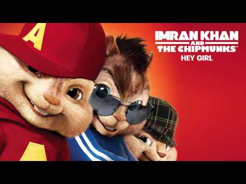 Imran Khan - Hey Girl - Chipmunk 2012
