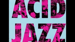 ACID JAZZ And Other Illicit Grooves ( Full Album)