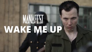 Watch Manafest Wake Me Up video