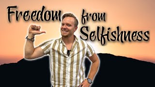 Freedom From Selfishness | I Am Free | Christopher Jack | Faith Fellowship
