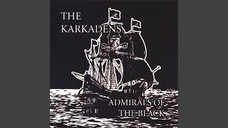 Watch Karkadens Admirals Of The Black video