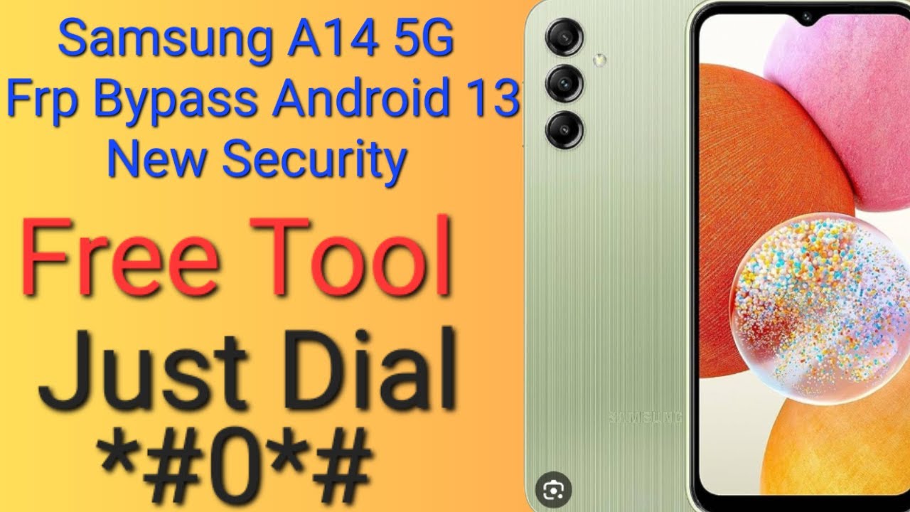 Frp Unlock Samsung A14 Andriod 13 Bypass|Free Tool Frp Unlock Samsung A14 Andriod 13 Bypass|Free Tool
