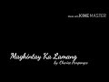 Maghintay Ka Lamang karaoke by: Charice Pempengco