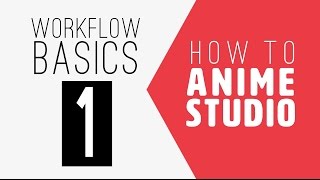 How to Anime Studio: Workflow Basics: Character Animation: Episode 1