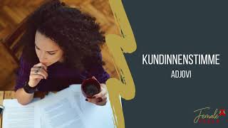 Kundinnenstimme Adjovi