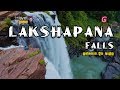 Travel with Chathura - Lakshapana Falls