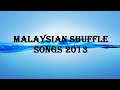 shuffle malaysian