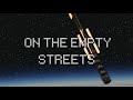 Empty Streets Video preview