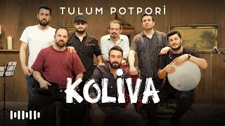 Koliva - Tulum Potpori (Karadeniz Akustik Şarkıları)