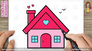 How To Draw A Cute House Simple & Easy For Kids