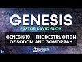 The Destruction of Sodom & Gomorrah – Genesis 19