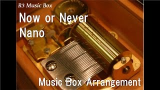 Watch Box Now Or Never video