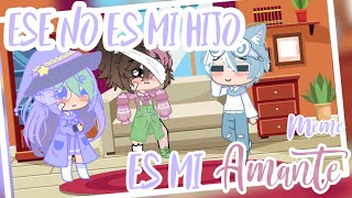 Ese No Es Mi Hijo Es Mi Amante Meme Gacha Club