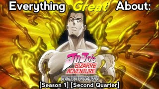 Everything Great About: JoJo's Bizarre Adventure: Stardust Crusaders (Second Quarter)