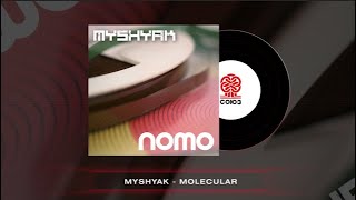 Myshyak - Nomo (2024)