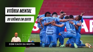 A vitória mental do Grêmio contra LDU