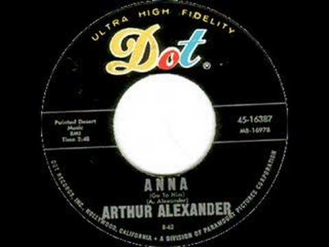 Arthur Alexander - Anna - 1962