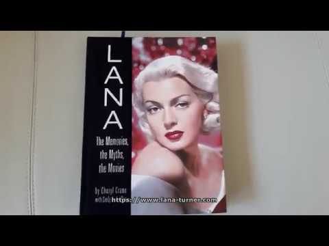 Unboxing the book: Lana the Memories, the Myths, the Movies by Cheryl Crane