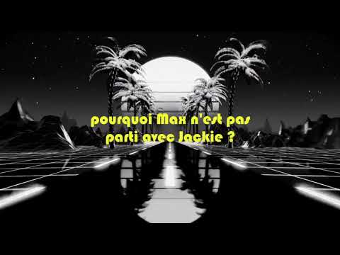 MoïseTheDude feat. Cosmar - MAX &amp; JACKIE (lyrics vidéo)
