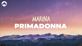 MARINA - Primadonna (I know I've got a big ego) | Lyrics