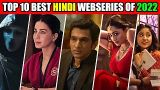 Top 10 BEST INDIAN Webseries 2022