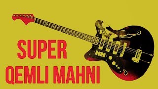 Ağladikça Qemli Mahni Super (Gitara) Yeni