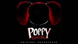 Poppy Playtime Secret Ost (01) - Poppy's Gone