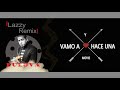 Lazzy Remix letra - Bulova Ft Bryant Myers, Shadow Blow