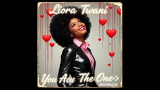 Liora Twani - You Are The One